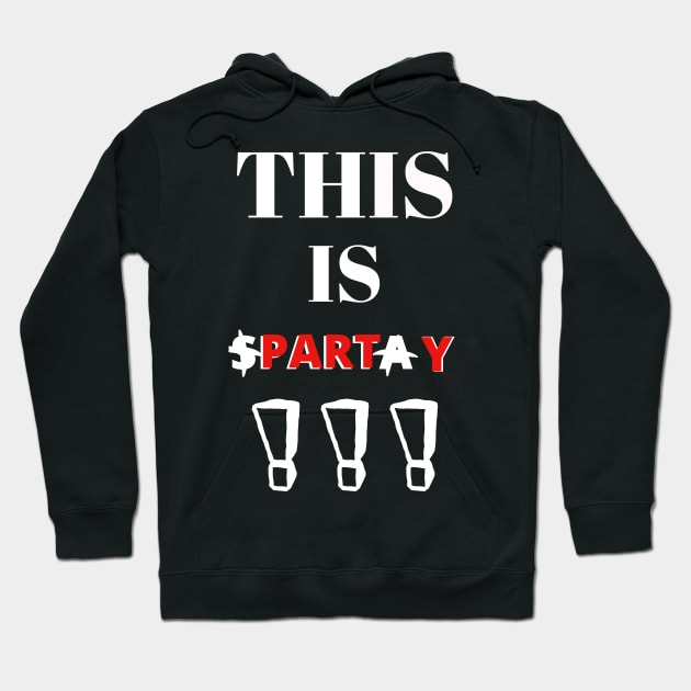 This Is Party !!! Hoodie by RIVEofficial